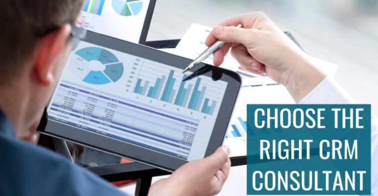 How to Choose the Right CRM Consultant for Your Business